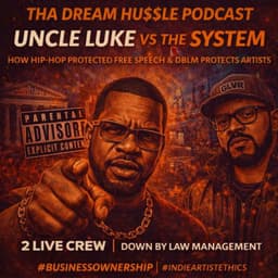Cover art for Uncle Luke's Legacy and Hip Hop Hustle